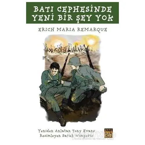 Batı Cephesinde Yeni Bir Şey Yok - Erich Maria Remarque - Kaknüs Genç