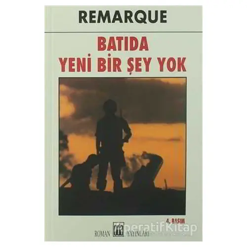 Batıda Yeni Bir Şey Yok - Erich Maria Remarque - Oda Yayınları