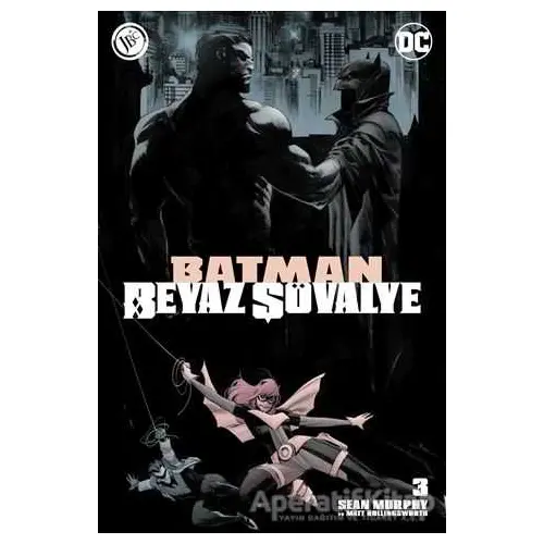 Batman Beyaz Şövalye Sayı 3 - Sean Murphy - JBC Yayıncılık