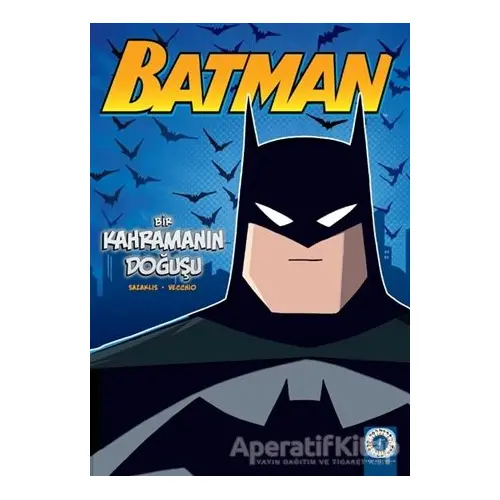 Batman - Bir Kahramanın Doğuşu - John Sazaklis - Artemis Yayınları