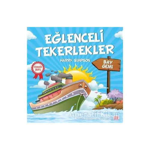 Bay Gemi - Eğlenceli Tekerlekler - Harry Simpson - Dokuz Çocuk