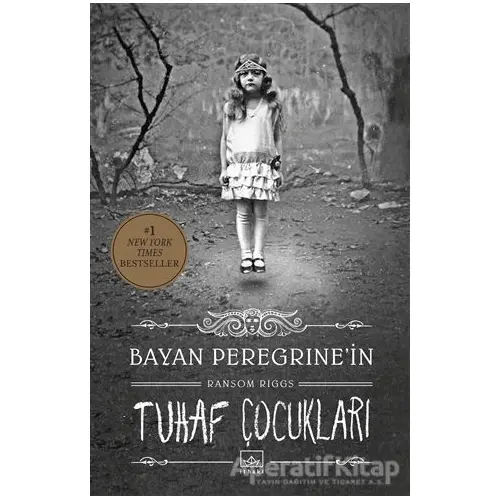 Bayan Peregrine’in Tuhaf Çocukları - Ransom Riggs - İthaki Yayınları