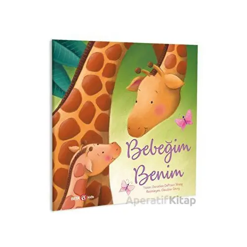 Bebeğim Benim - D. Deprisco Wang - Beta Kids