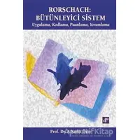 Rorschach: Bütünleyici Sistem - A. Kadir Özer - Aura Kitapları