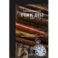 Üniversiteler İçin Türk Dili 1 - 2 - Hatem Türk - Akademisyen Kitabevi