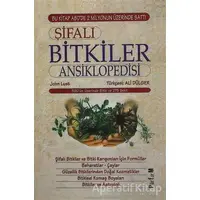 Şifalı Bitkiler Ansiklopedisi - John Lust - Platform Yayınları