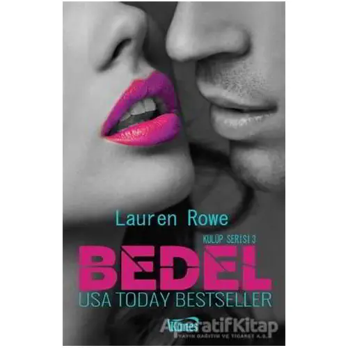 Bedel - Lauren Rowe - Kanes Yayınları