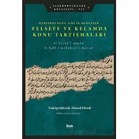 Limlerde Konu, İlke Ve Meseleler - Felsefe Ve Kelamda Konu Tartışmaları