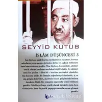 İslam Düşüncesi 3 - Seyyid Kutub - Beka Yayınları