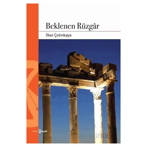 Beklenen Rüzgar - İlker Çetinkaya - Hayal Yayınları