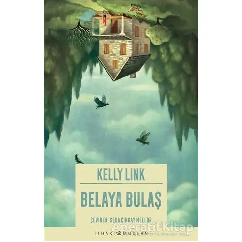 Belaya Bulaş - Kelly Link - İthaki Yayınları