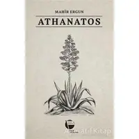 Athanatos - Mahir Ergun - Belge Yayınları