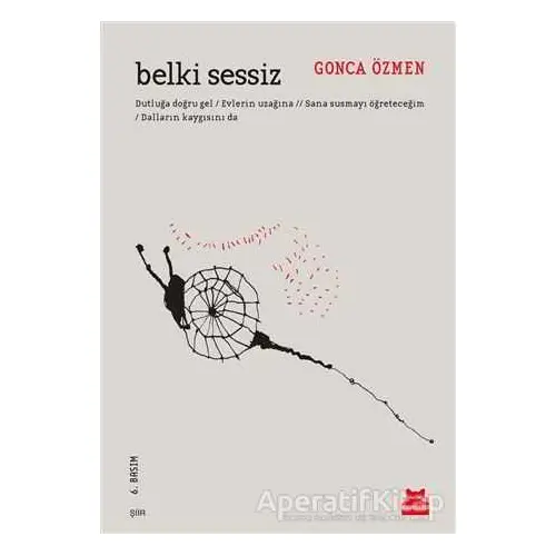 Belki Sessiz - Gonca Özmen - Kırmızı Kedi Yayınevi