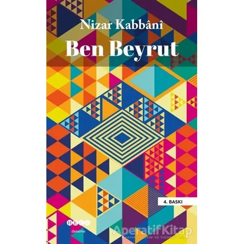 Ben Beyrut - Nizar Kabbani - Hece Yayınları