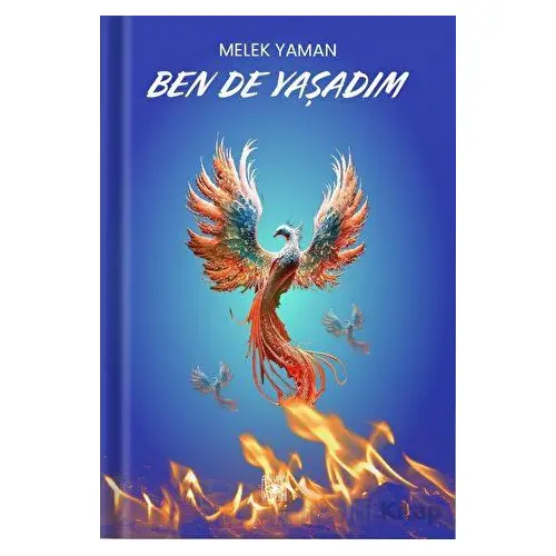 Ben de Yaşadım - Melek Yaman - Aşiyan Yayınları