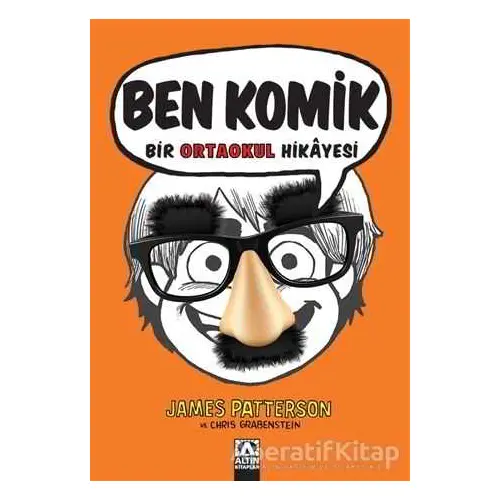 Ben Komik - James Patterson - Altın Kitaplar - Çocuk Kitapları