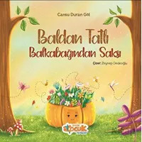 Baldan Tatlı Balkabağından Saksı - Cansu Duran Göl - Siyer Çocuk Yayınları