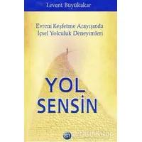 Yol Sensin - Levent Büyükakar - Ray Yayıncılık