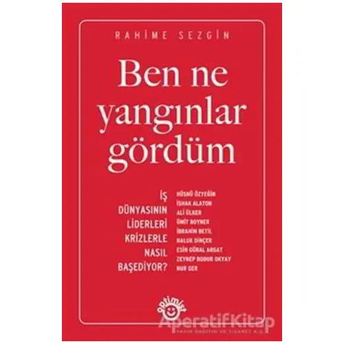 Ben Ne Yangınlar Gördüm - Rahime Sezgin - Optimist Yayın Dağıtım