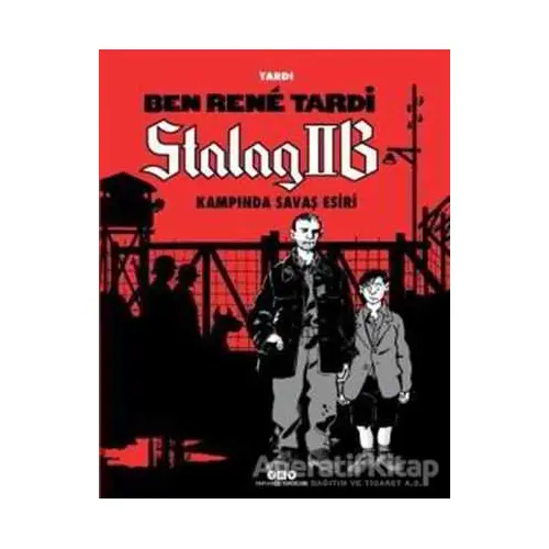 Ben Rene Tardi - Stalag IIB Kampında Savaş Esiri - Jacques Tardi - Yapı Kredi Yayınları