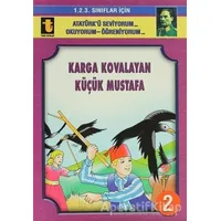 Karga Kovalayan Küçük Mustafa (Eğik El Yazısı) - Yalçın Toker - Toker Yayınları