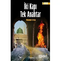 İki Kapı Tek Anahtar - Muhammet Arslan - Mavi Yayıncılık