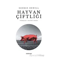 Hayvan Çiftliği - George Orwell - Alakarga Sanat Yayınları