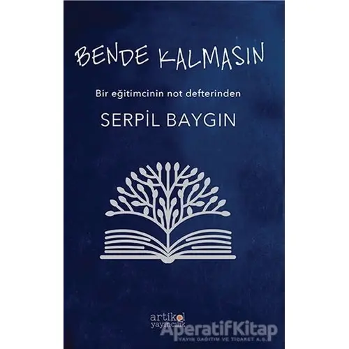 Bende Kalmasın - Serpil Baygın - Artikel Yayıncılık