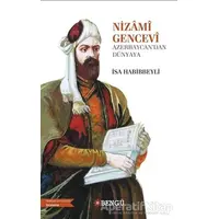Nizami Gencevi - İsa Habibbeyli - Bengü Yayınları