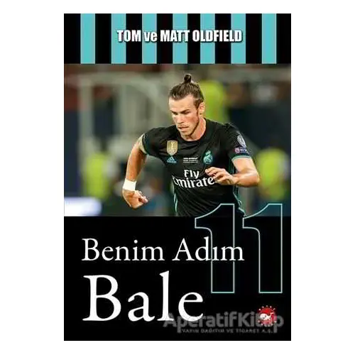 Benim Adım Bale - Tom Oldfield - Beyaz Balina Yayınları