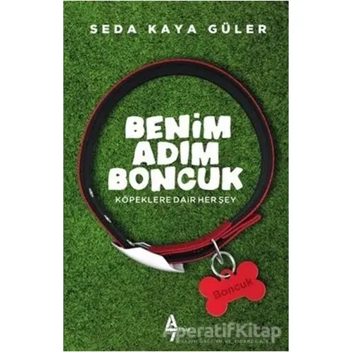 Benim Adım Boncuk - Seda Kaya Güler - A7 Kitap