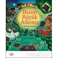 Bizim Büyük Ailemiz - Lisa Westberg Peters - Nesin Yayınevi