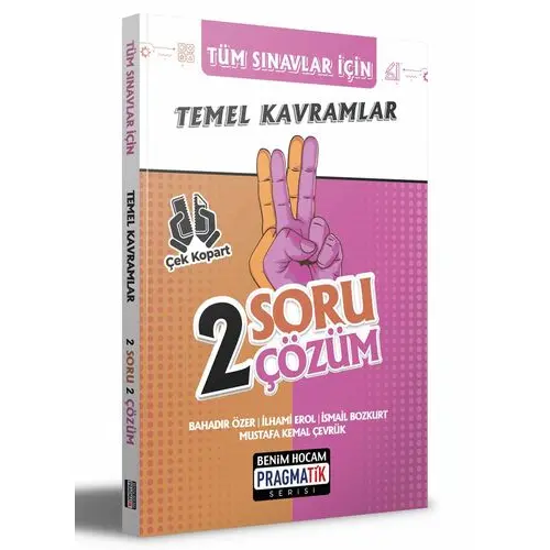 Benim Hocam Tüm Sınavlar İçin Temel Kavramlar 2 Soru 2 Çözüm Fasikülü Pragmatik Serisi