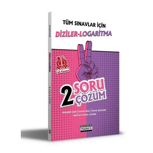 Benim Hocam Tüm Sınavlar İçin Diziler-Logaritma 2 Soru 2 Çözüm Fasikülü