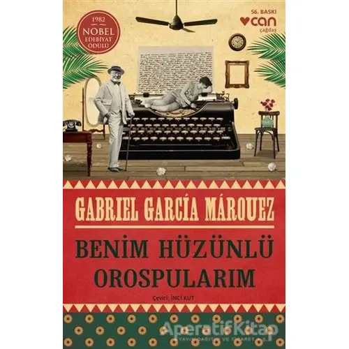 Benim Hüzünlü Orospularım - Gabriel Garcia Marquez - Can Yayınları