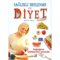 Sağlıklı Beslenme ve Diyet - Belma Aksun - Damla Yayınevi