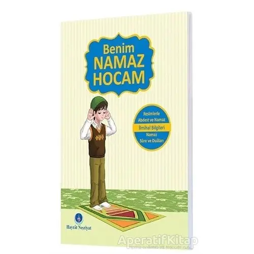 Benim Namaz Hocam - Kolektif - Hayrat Neşriyat