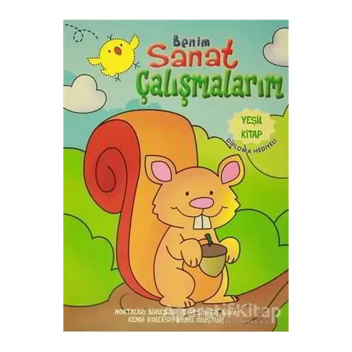 Benim Sanat Çalışmalarım - Yeşil Kitap - Kolektif - Revzen Kitap