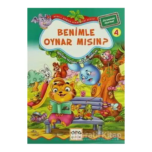 Benimle Oynar mısın? 4 -Sorumluluk Uyarma - Bestami Yazgan - Nar Yayınları