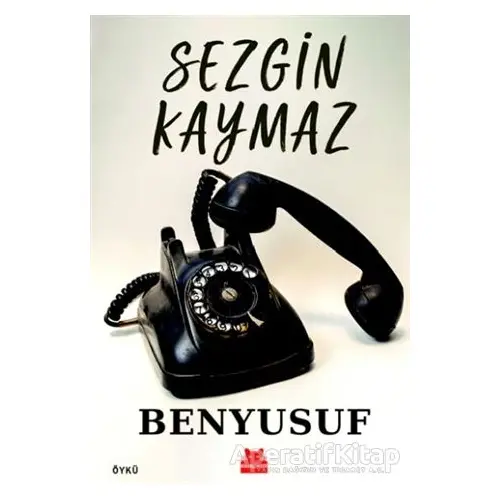 Benyusuf - Sezgin Kaymaz - Kırmızı Kedi Yayınevi