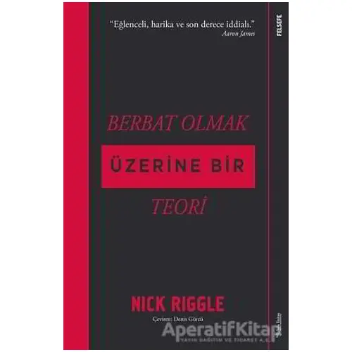 Berbat Olmak Üzerine Bir Teori - Nick Riggle - Sola Unitas