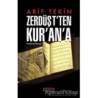 Zerdüştten Kurana - Arif Tekin - Berfin Yayınları