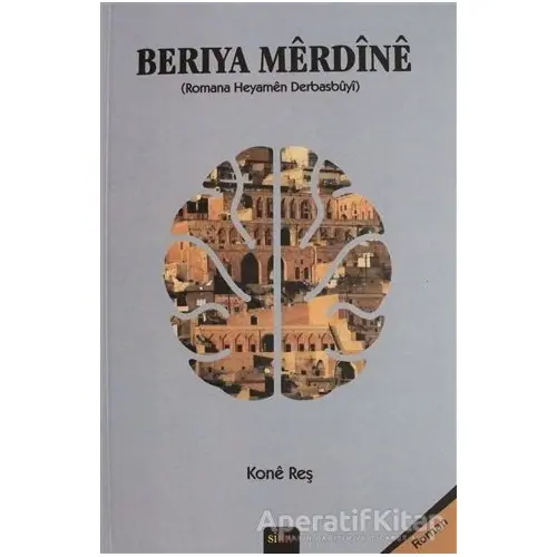 Beriya Merdine - Kone Reş - Sitav Yayınevi