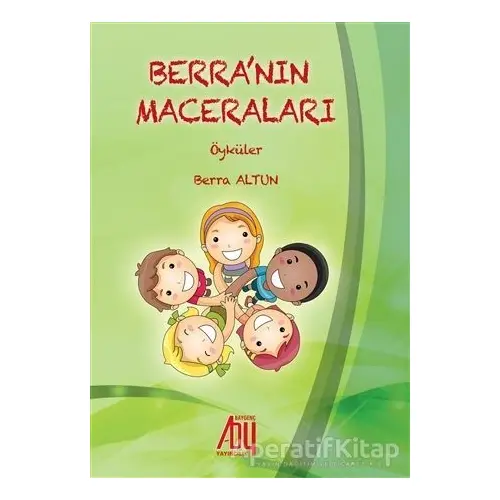 Berra’nın Maceraları - Berra Altun - Baygenç Yayıncılık