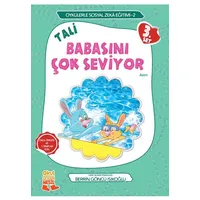 Tali Babasını Çok Seviyor - Berrin Göncü Işıkoğlu - Nesil Çocuk Yayınları