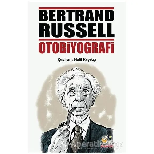 Bertrand Russell Otobiyografi - Bertrand Russell - İtalik Yayınevi