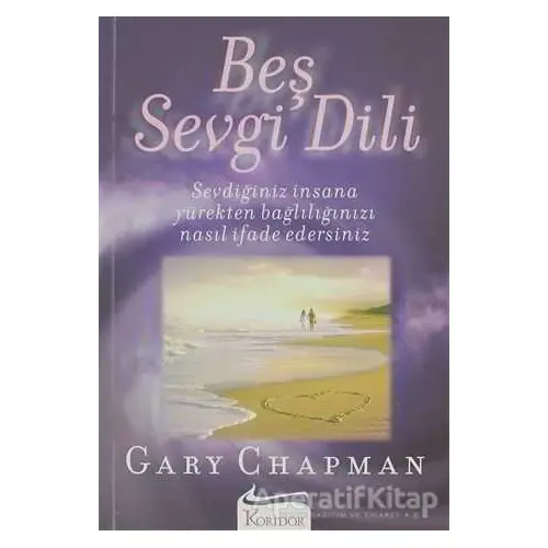 Beş Sevgi Dili - Gary Chapman - Koridor Yayıncılık