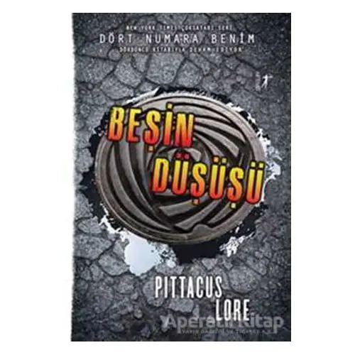 Beşin Düşüşü - Pittacus Lore - Artemis Yayınları