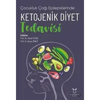 Çocukluk Çağı Epilepsilerinde Ketojenik Diyet Tedavisi) - Aycan Ünalp - Akademisyen Kitabevi