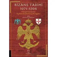 Bizans Tarihi 1071 - 1204 - Kolektif - Akademisyen Kitabevi